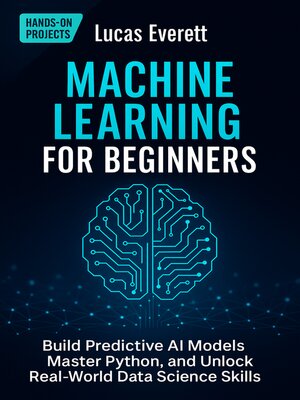 cover image of Machine Learning for Beginners